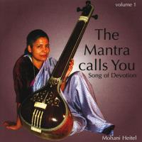 The Mantra Calls You Vol. 1 [CD] Heitel, Mohani
