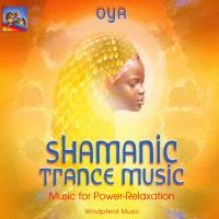 Shamanic Trance Music [CD] Oya