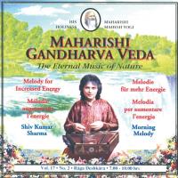 Morning Melody Vol.17/2 für mehr Energie 7-10 Uhr [CD] Shiv Kumar Sharma