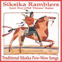 Just for Old Times Sake [CD] Siksika Ramblers