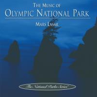 Music of the Olympic National Park [CD] Lasar, Mars