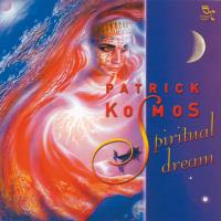 Spiritual Dream [CD] Kosmos, Patrick