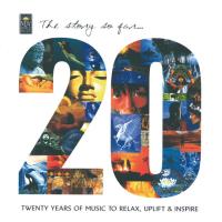 Story so Far - Twenty Years of Music to Relax ... [CD] V. A. (New World)