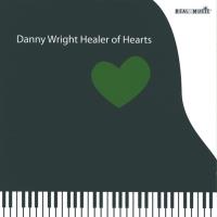 Healer of Hearts [2CDs] Wright, Danny