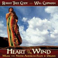 Heart of the Wind [CD] Tree Cody, Robert & Clipman, Will