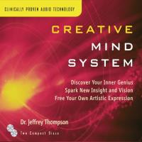 Creative Mind System [2CDs] Thompson, Jeffrey Dr.