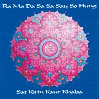 Ra Ma Da Sa Say So Hung [CD] Satkirin Kaur Khalsa