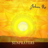Sunprayers [CD] Arben Ra