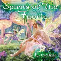 Spirits of the Faerie [CD] Clookai