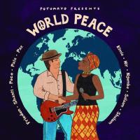 World Peace [CD] Putumayo Presents