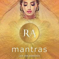 RA Mantras [CD] Someren, Lex van