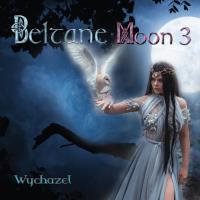 Beltane Moon 3 [CD] Wychazel