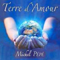Terre d'Amour [CD] Pepe, Michel