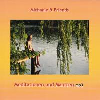 Meditationen und Mantren [mp3-CD] Michaele und Ali & Friends