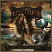 Loveren [CD] Arkenstone, David & Brooks, Charlee