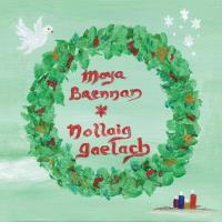 Nollaig Gaelach [CD] Brennan, Moya